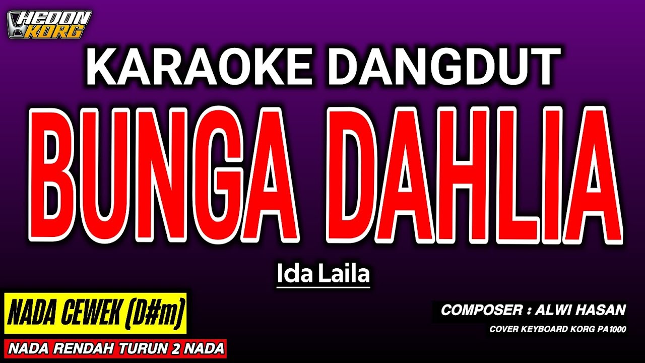 BUNGA DAHLIA KARAOKE DANGDUT - IDA LAILA