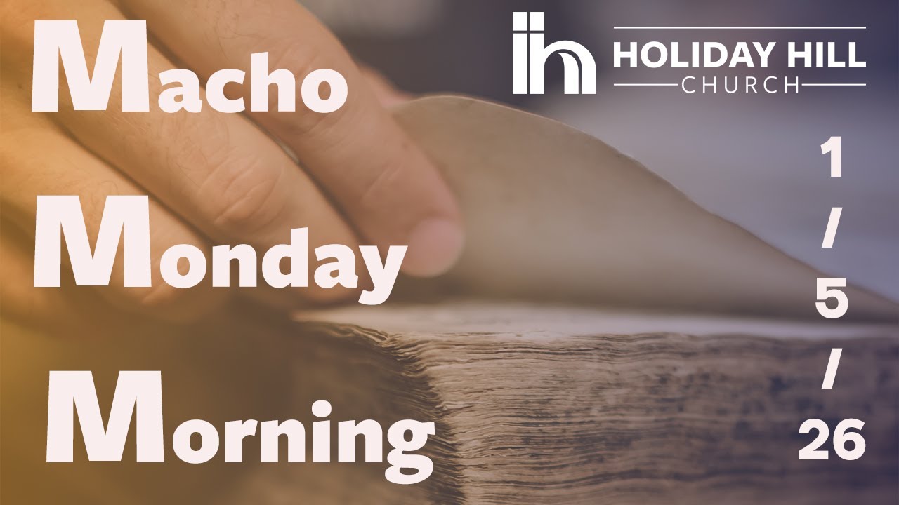 Macho Monday Morning | 1/5/2026