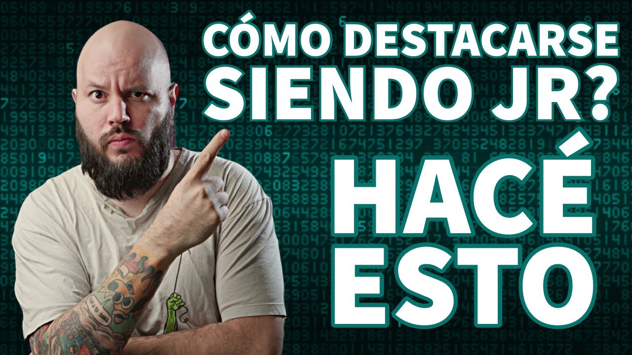 CÓMO DESTACARSE SIENDO JR? - Q&A 2021