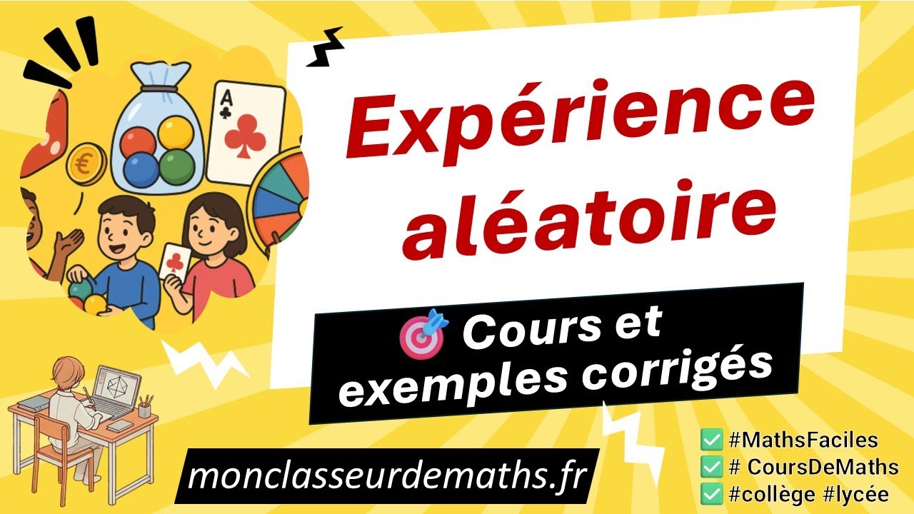 Expérience aléatoire : définition et exemples faciles à retenir !