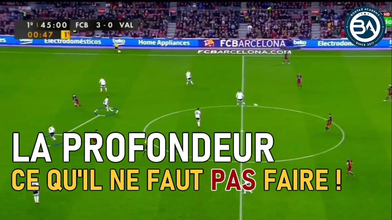 DEFENSEUR - LA GESTION DE PROFONDEUR | ANALYSE TACTIQUE