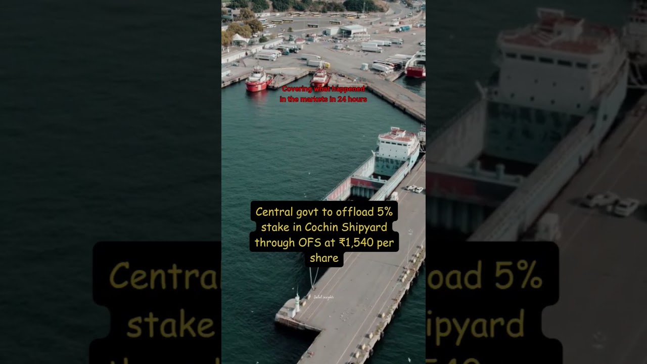 The Narendra Modi administration announced plans to divest a 5% stake in Cochin Shipyard Ltd
