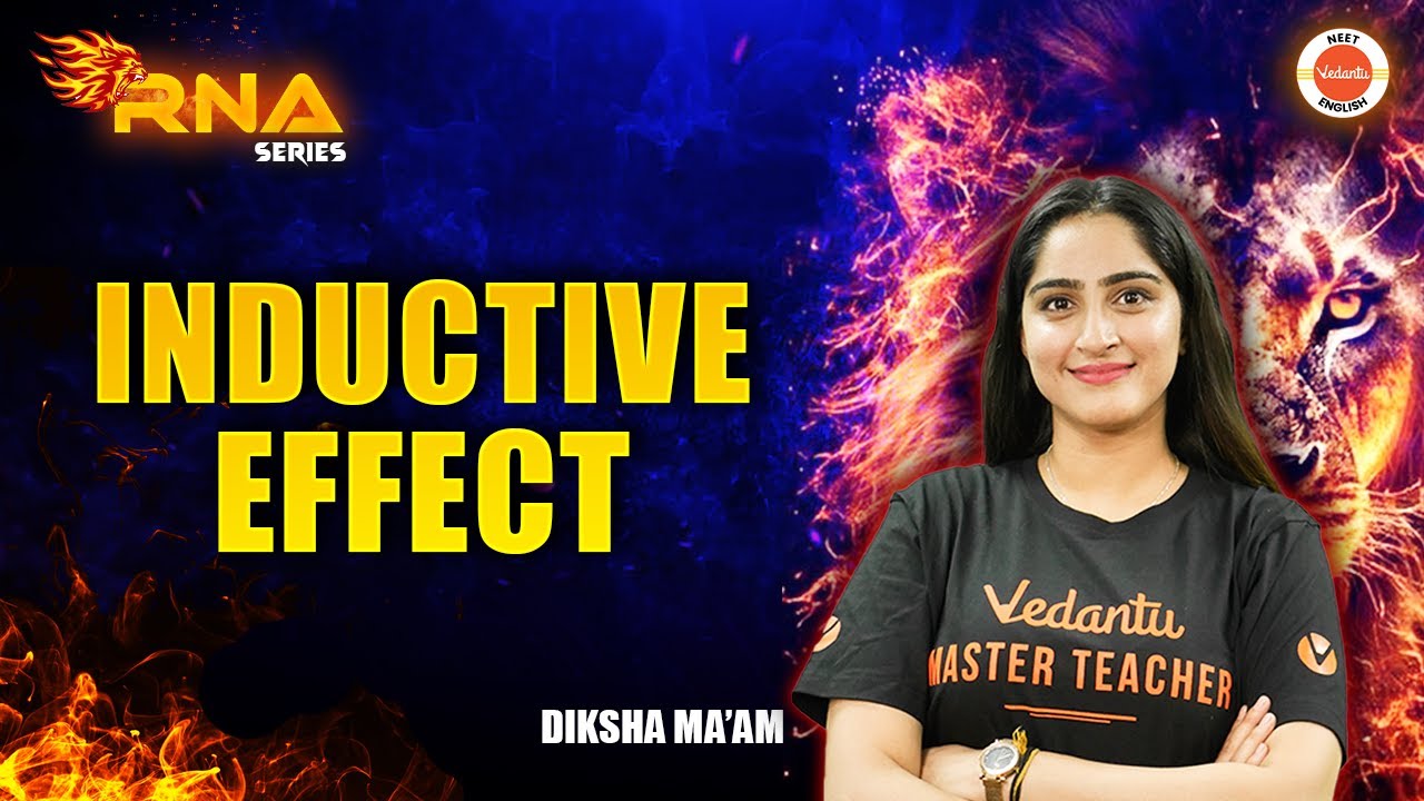 Inductive effect | Organic chemistry | NEET 2025 CHEMISTRY