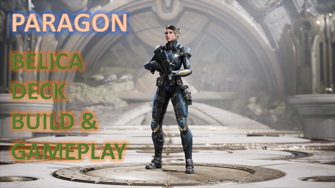 Paragon - Belica Deck Build & Gameplay