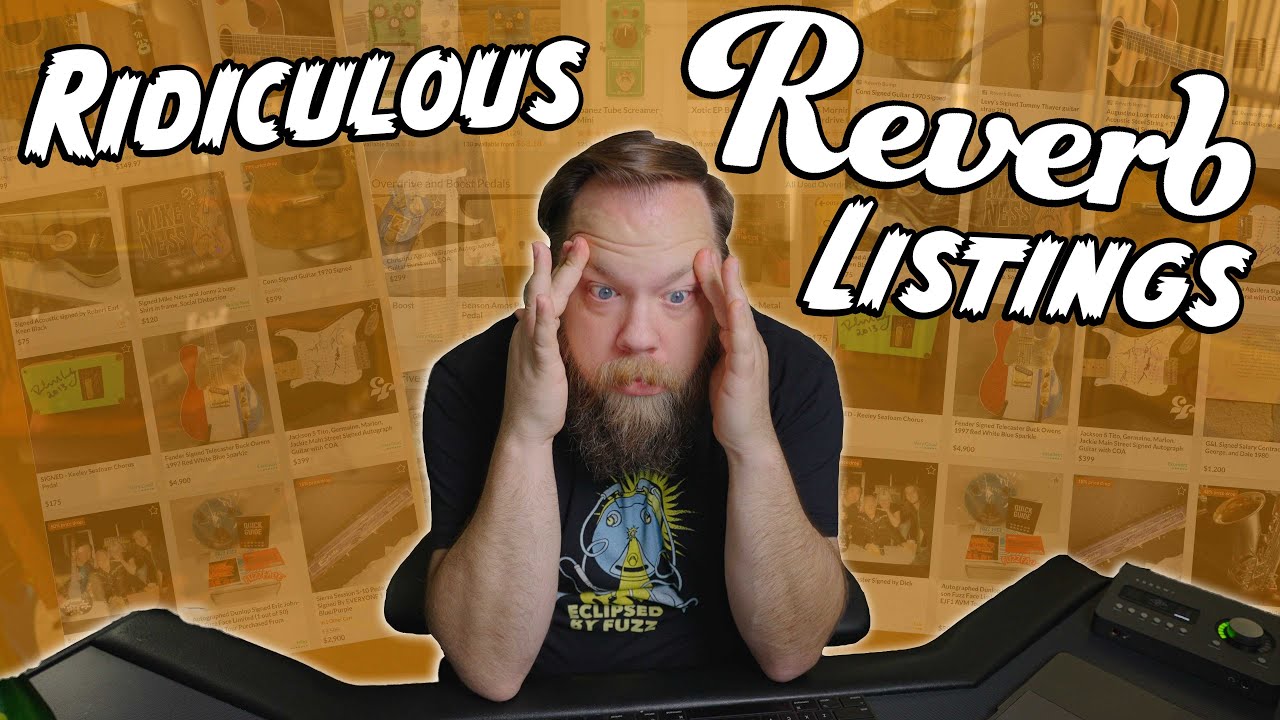 Ridiculous Reverb Listings!