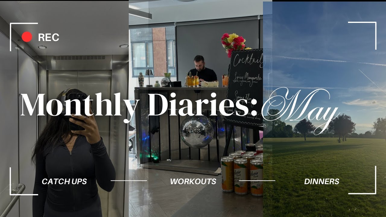 MONTHLY DIARIES: MAY | my return to YouTube? + bday dinners + holiday haul + more