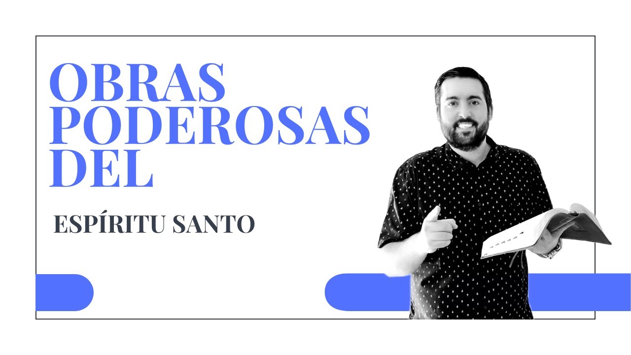 OBRAS PODEROSAS del Espíritu Santo - Juan Manuel Vaz