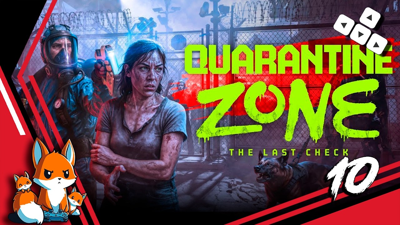Quarantine Zone The Last Check — День 22 - 23