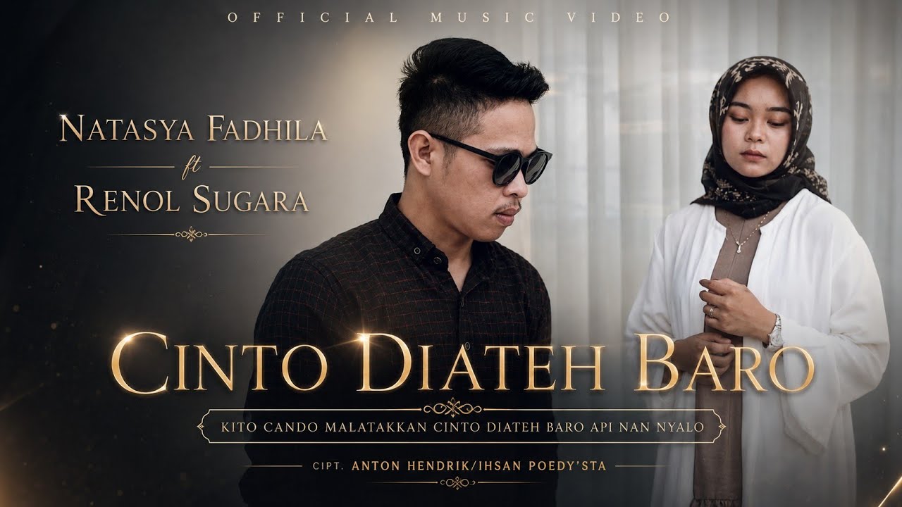 Renol Sugara & Natasya Fadhila - Cinto Diateh Baro (Official Music Video) Lagu Minang Terbaru