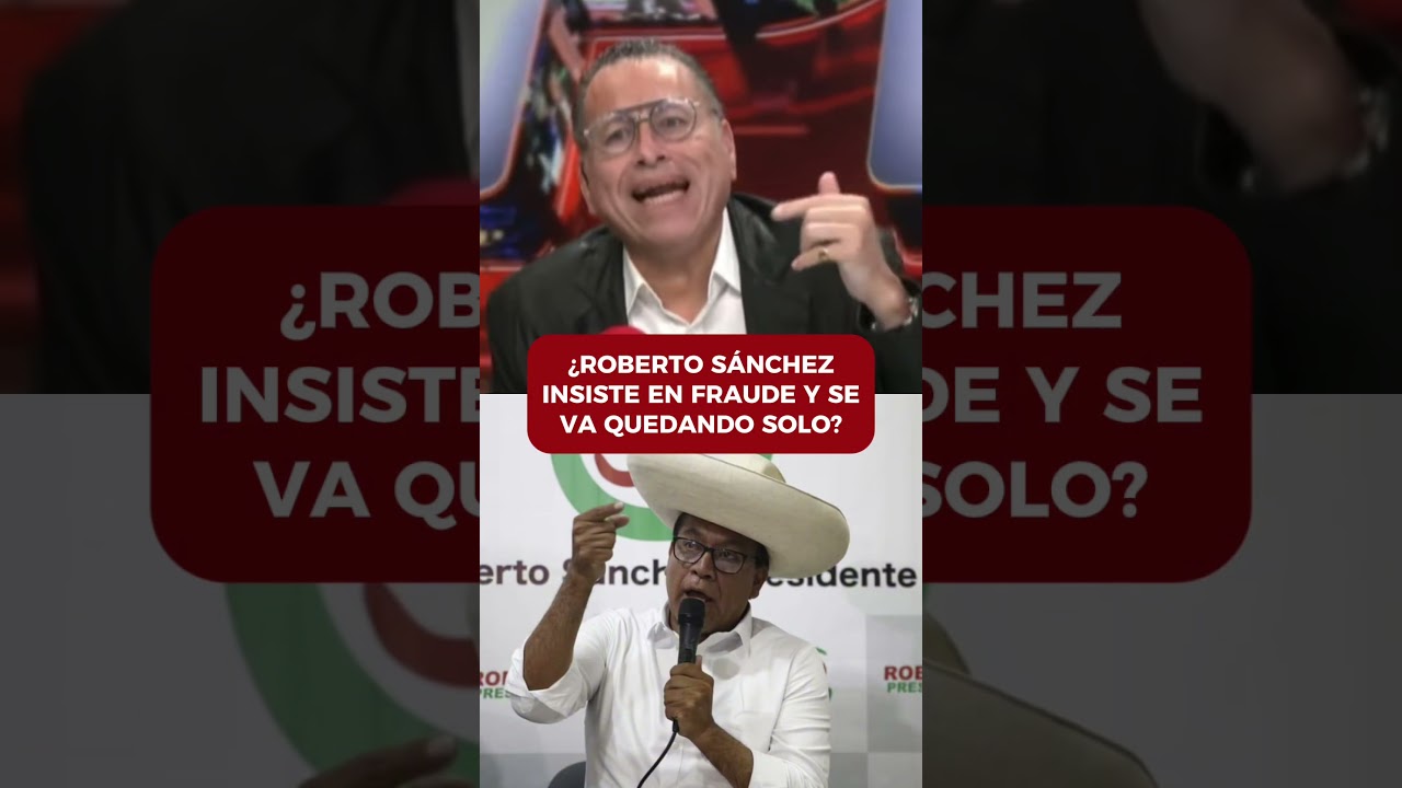 &iquest;Roberto S&aacute;nchez insiste en fraude y se va quedando solo? | #PBO