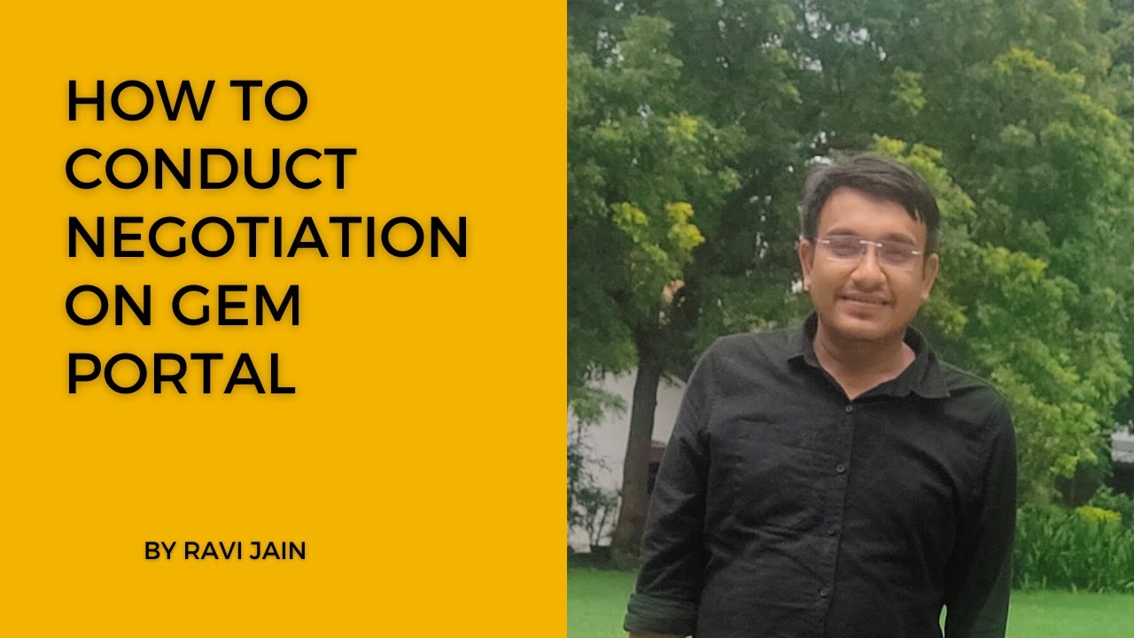 How to conduct negotiation on  GeM #gem portal.