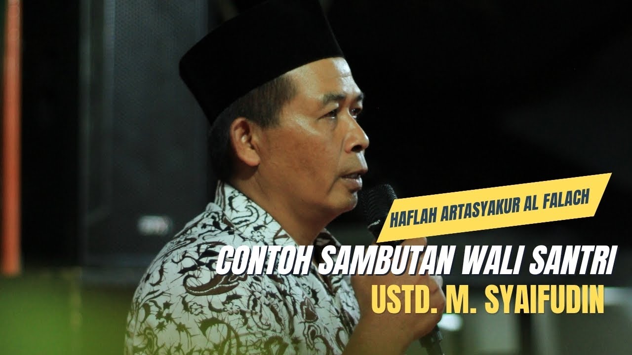 Contoh Sambutan Wali Santri menggunakan Bahasa Jawa • Haflah Attasyakur wal Ikhtitam Al Falach