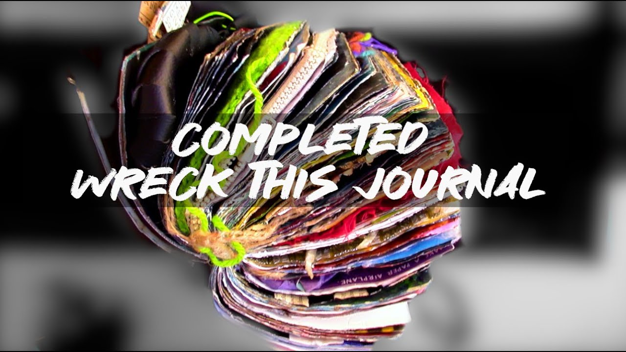 Wreck This Journal Completed! flip through