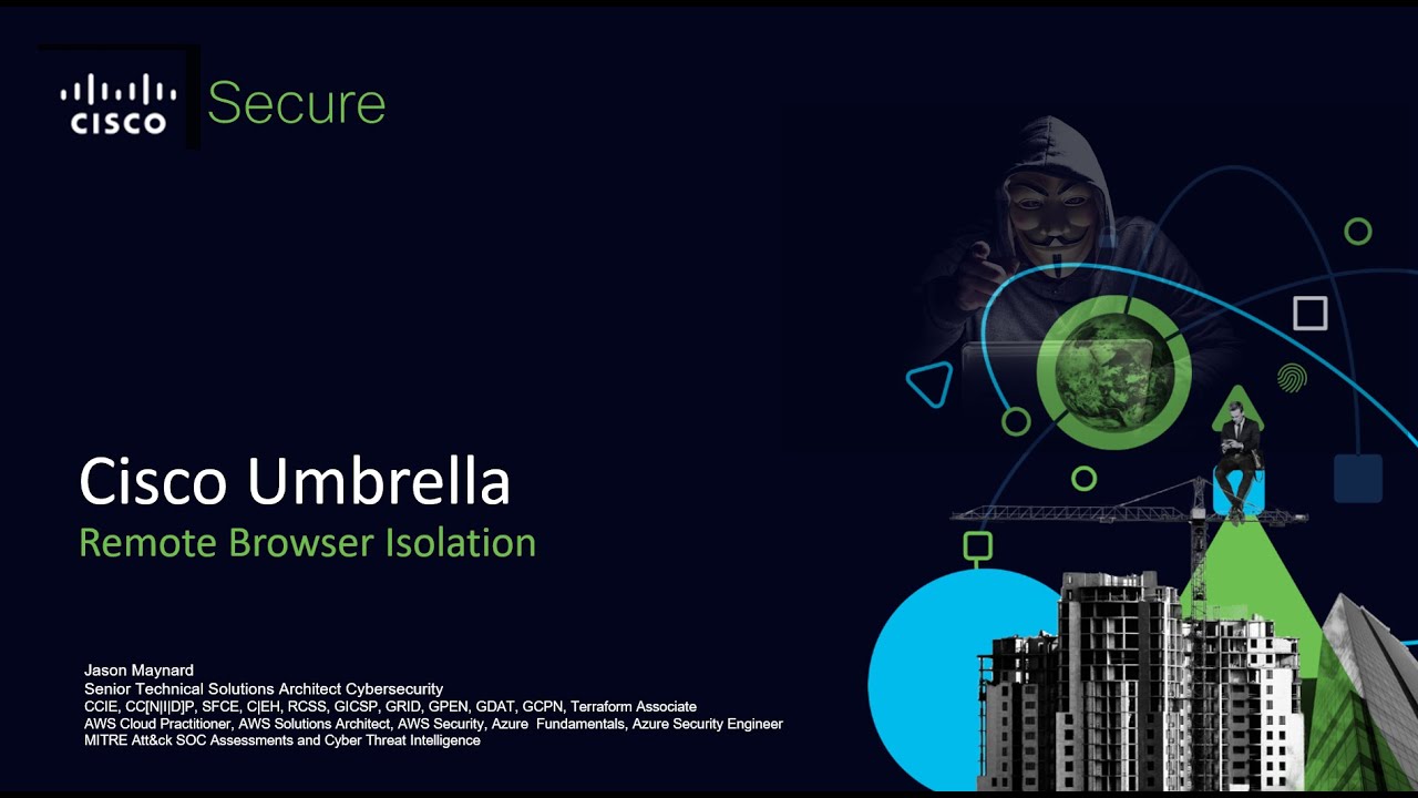 Cisco Umbrella RBI: Remote Browser Isolation