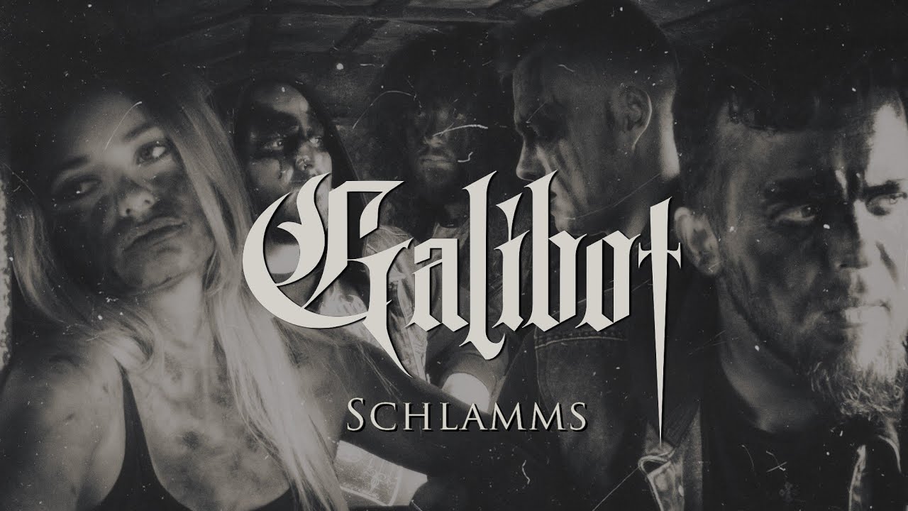 Galibot - Schlamms (Official Video)