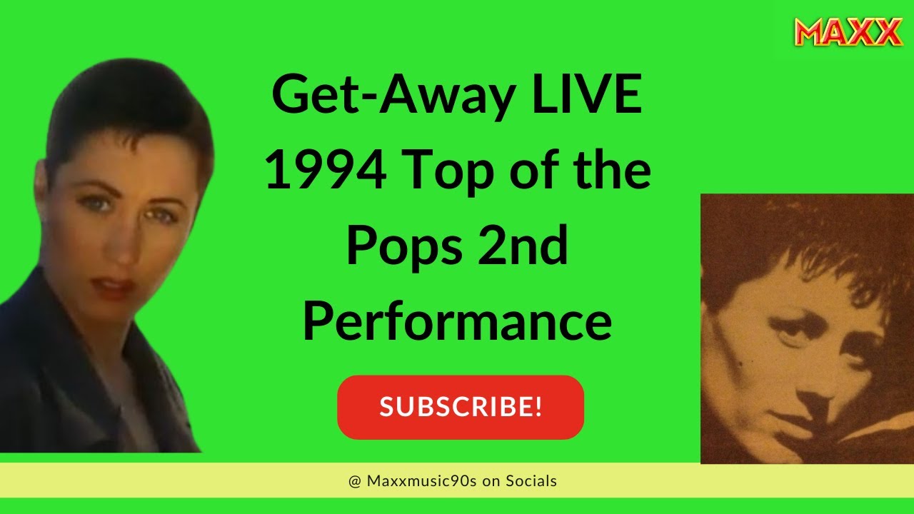 MAXX - Get-Away LIVE 1994 | Elyse G. Rogers (formerly Linda Meek) | Top of the Pops 2nd Performance