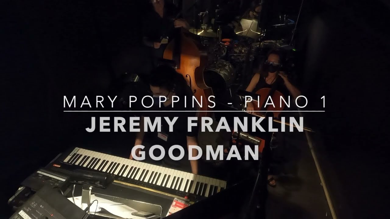Mary Poppins - Piano 1 - Demo Reel