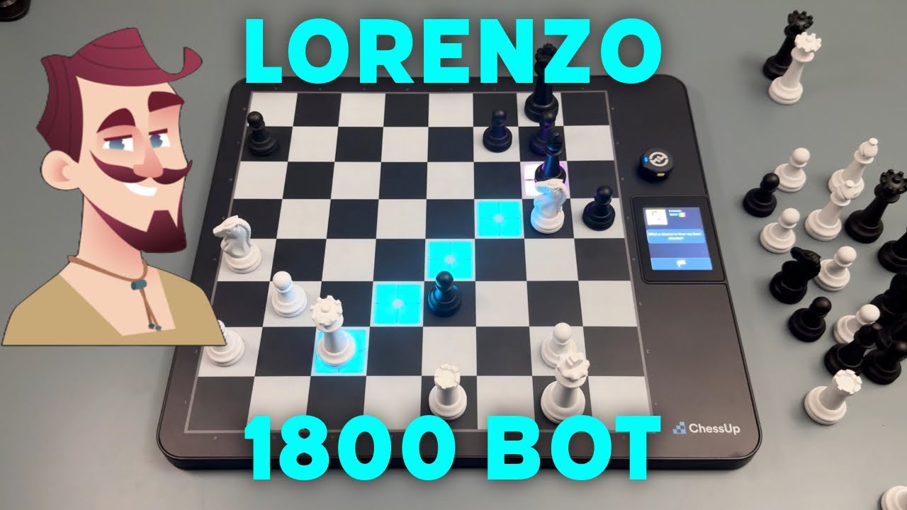 Lorenzo Bot с рейтингом 1800 + ChessUp 2