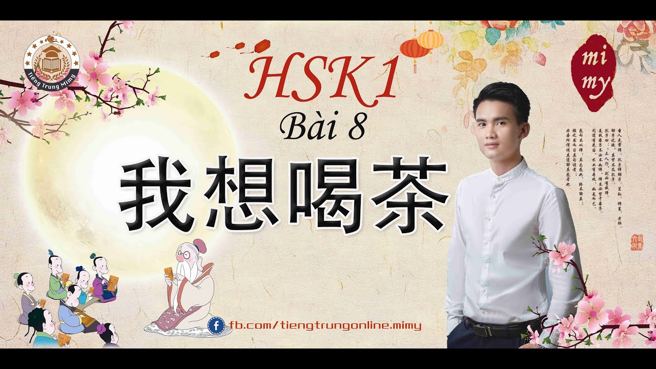 Giáo Trình Chuẩn HSK 1 Bài 8 - Tiếng Trung  Mimy