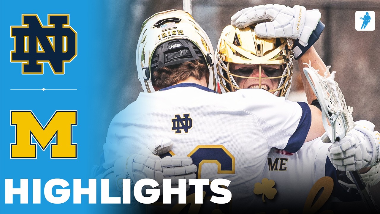 Notre Dame vs Michigan | NCAA College Lacrosse | Highlights - March 14, 2026