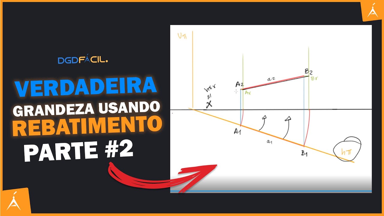 EXERCÍCIO 2 - REBATIMENTO DE UMA RETA OBLÍQUA [Resolvendo exercício Parte 1] — DGD FÁCIL