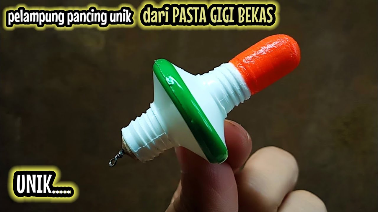 Cara membuat PELAMPUNG PANCING UNIK DARI PASTA GIGI BEKAS || fishing float