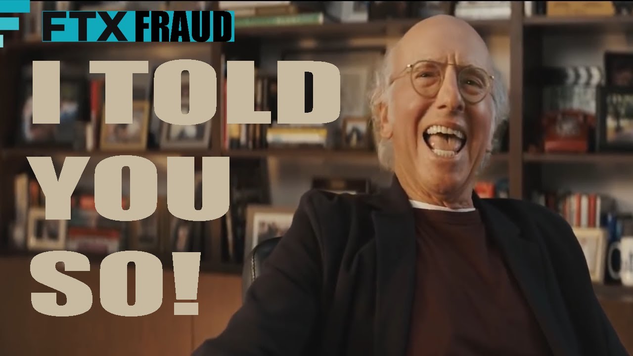 Larry David was right about FTX
