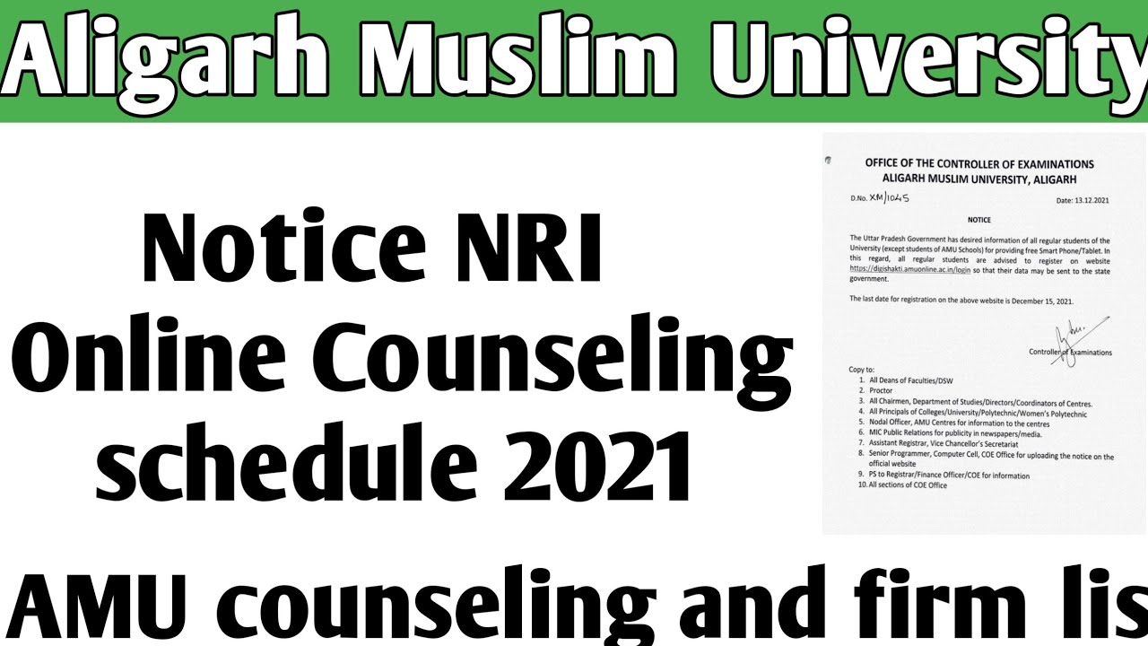 amu online counseling schedule 2021 AMU NRI/foreign National online counseling schedule 2021 firm