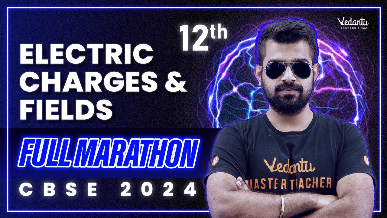 Electric Charges & Fields Full Marathon | Class 12 Physics | CBSE 2024 | Shimon Sir