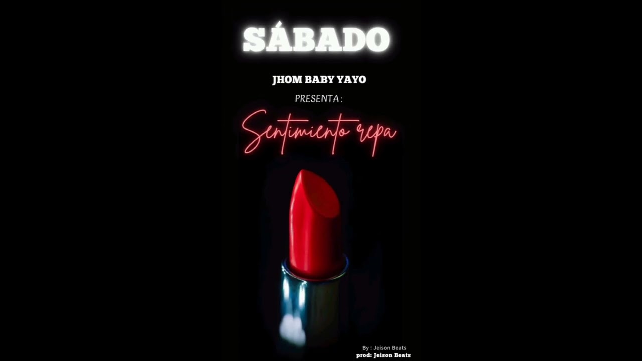 Jhom Baby ya yo - Sábado _ ( Official vídeo )