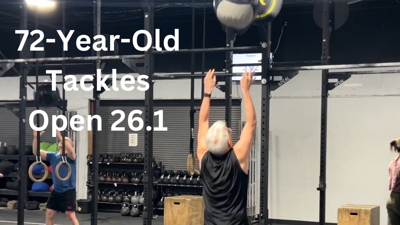 CrossFit Open 26.1 Full Workout: 72-Year-Old's Raw Grind & Comeback Push