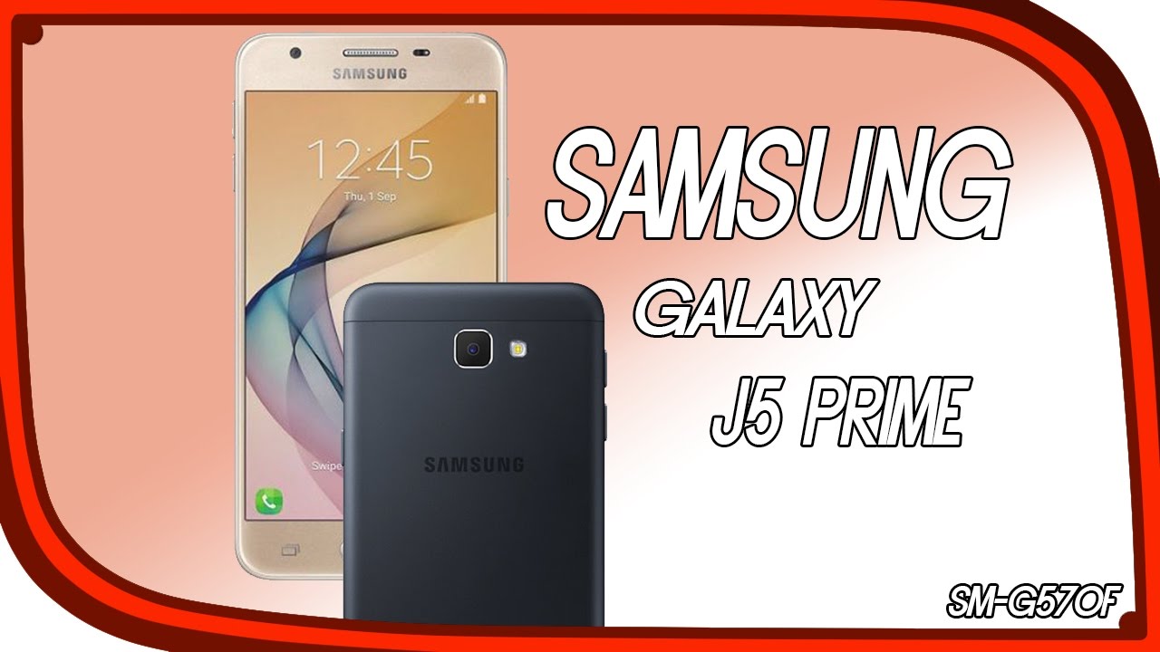 Samsung Galaxy J5 Prime - Обзор SM-G570F