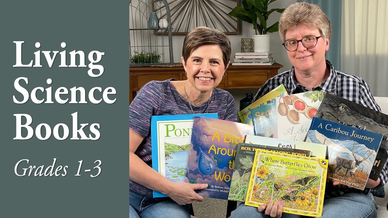 Favorite Living Science Books for Grades 1–3