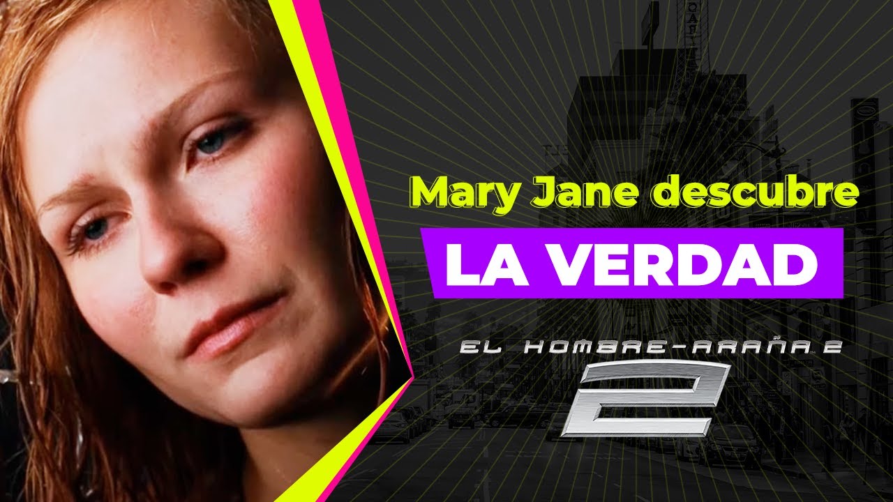 Mary Jane descubre la verdad | Spider-Man 2 | Hollywood Clips en Español