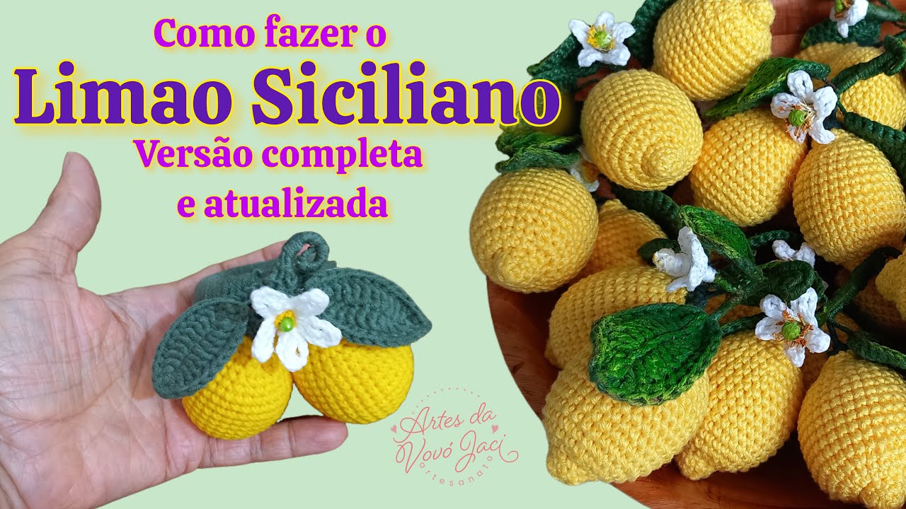 Сицилийский лимон в амигуруми 🍋 | Полная и обновлённая версия шаг за шагом