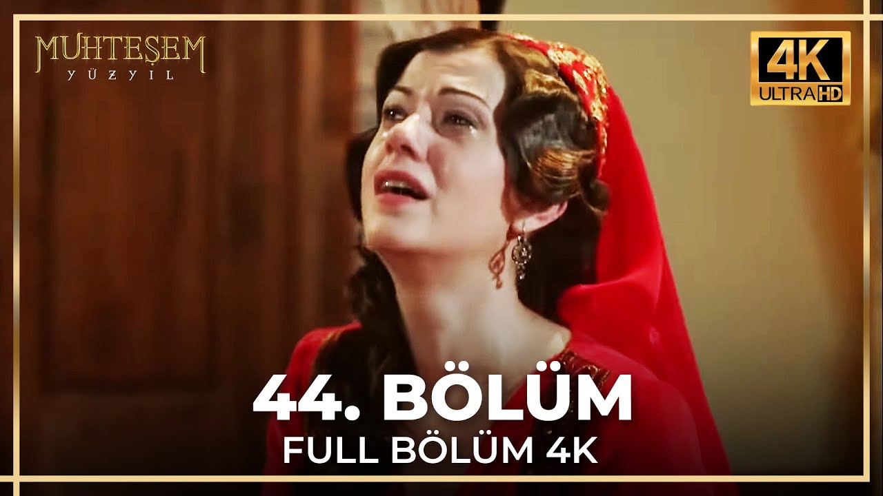Muhteşem Y&uuml;zyıl 44. B&ouml;l&uuml;m (4K)