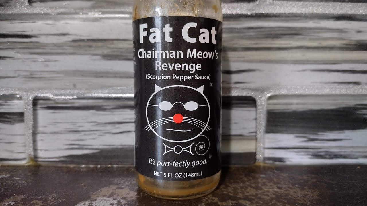 Fat Cat Chairman Meows Revenge (scorpion pepper sauce) Review