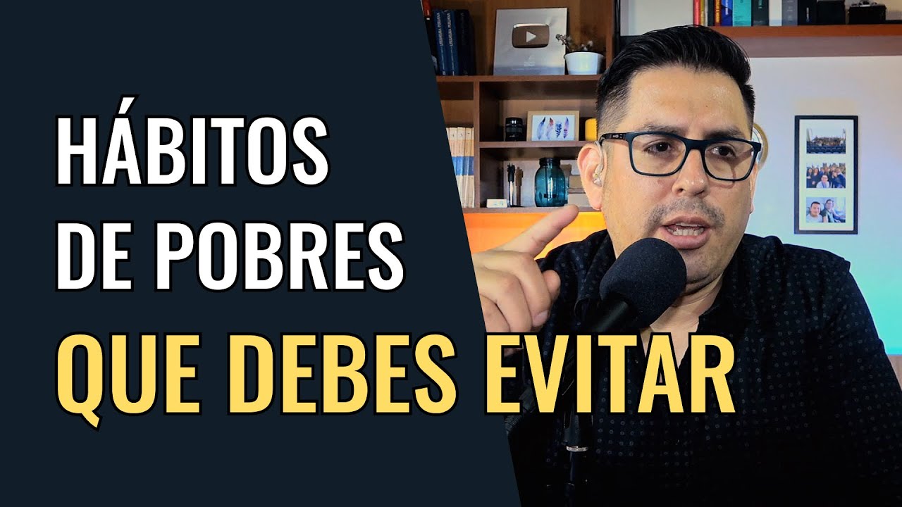 Hábitos de pobres que debes evitar