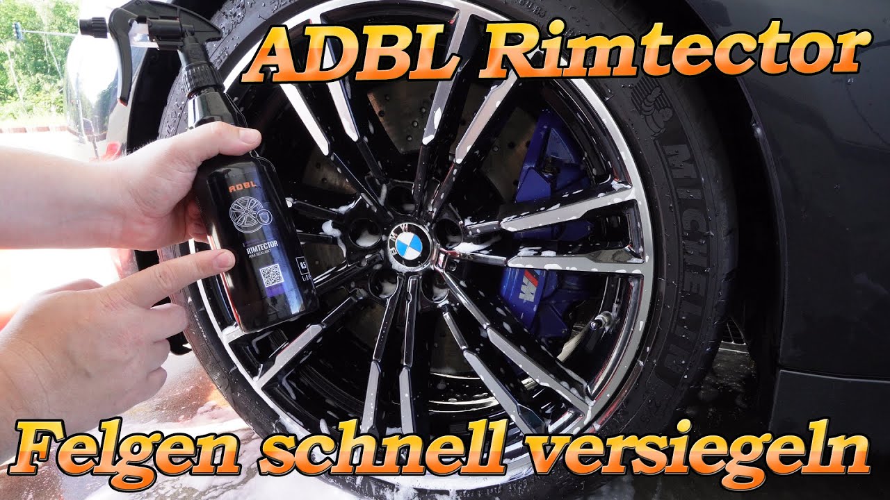 ADBL Rimtector Felgendetailer im Test - Felgen gründlich reinigen und schnell versiegeln
