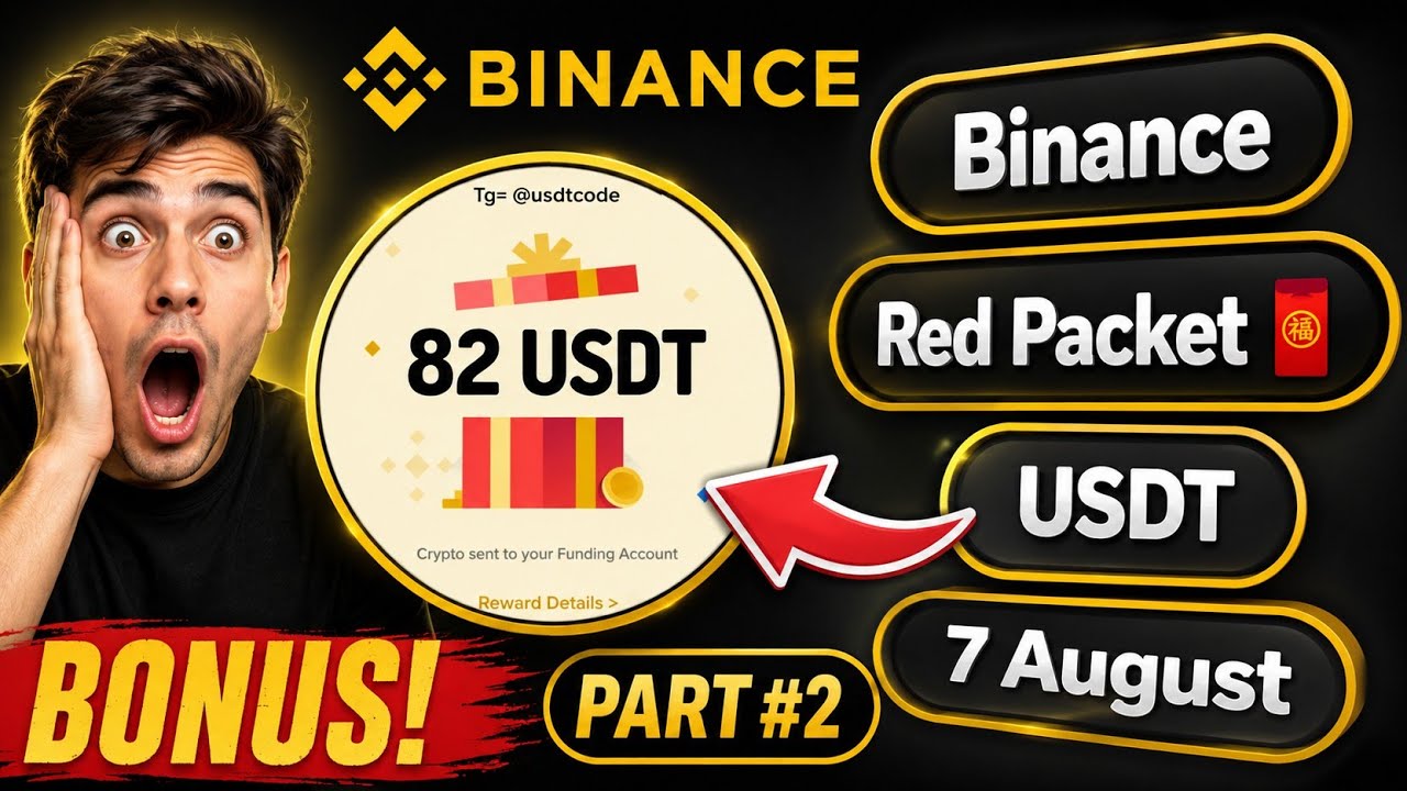 Binance Red Packet Code Today 🔥 | New USDT Bonus | USDT Red Packet | August 7 | Part #2