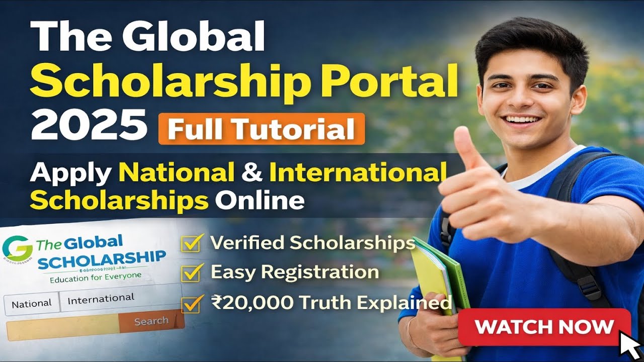 The Global Scholarship Portal 2025 Full Tutorial | Apply National & International Scholarship Online