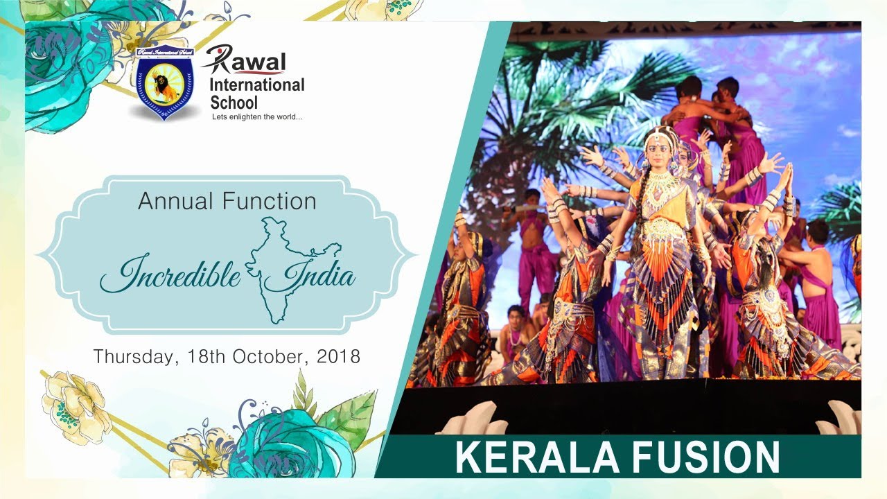 Kerala Fusion | Annual Day 2018 | Rawal International School