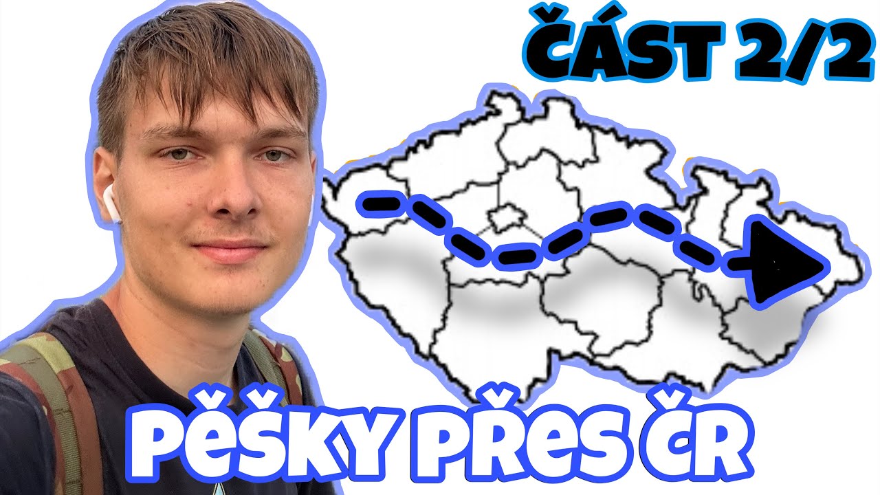 PĚŠKY přes ČR ze ZÁPADU na VÝCHOD (750km) část 2/2