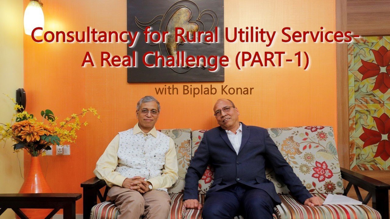Consultancy for Rural Utility Services - A Real Challenge (PART 1)