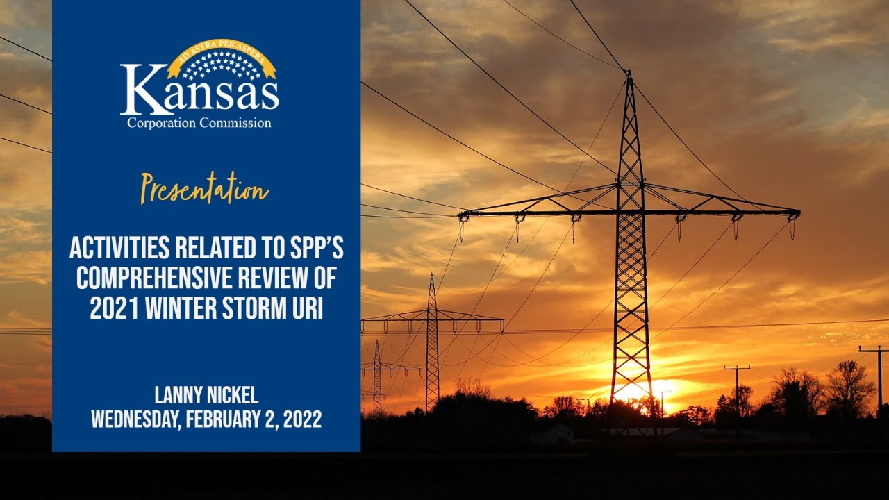 Work Study: Activities Related To SPP&rsquo;S Comprehensive Review Of 2021 Winter Storm URI (2/2/22)