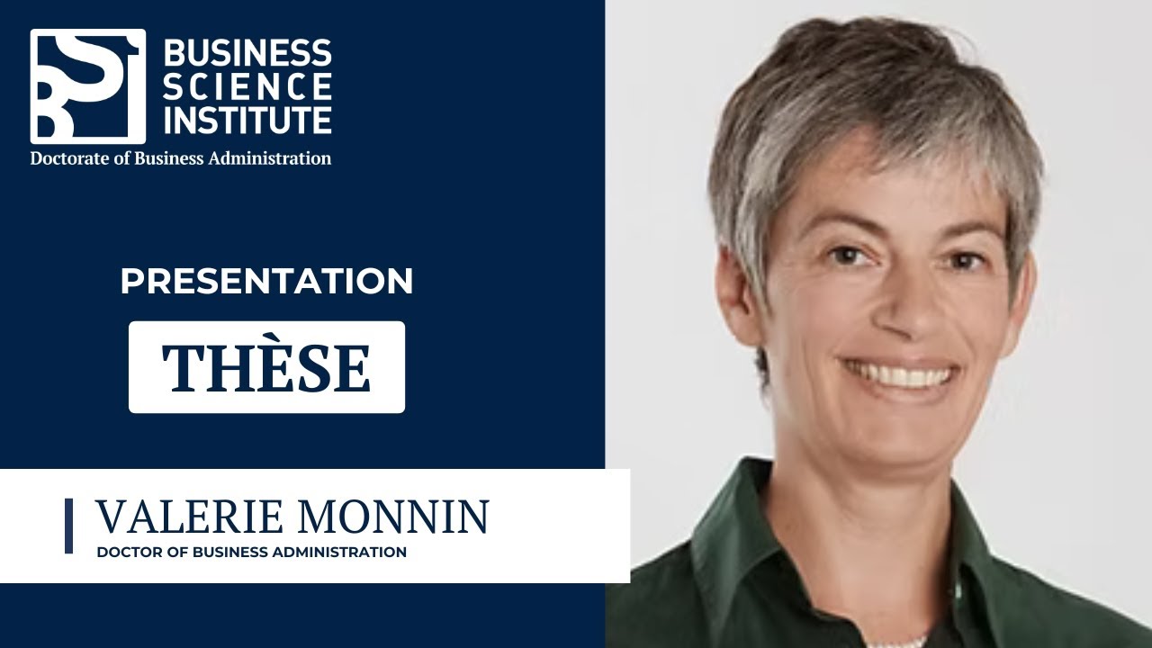 Soutenance de thèse DBA - Valérie Monnin