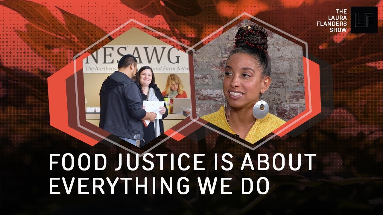 Food Justice Is About Everything We Do: Leah Penniman
