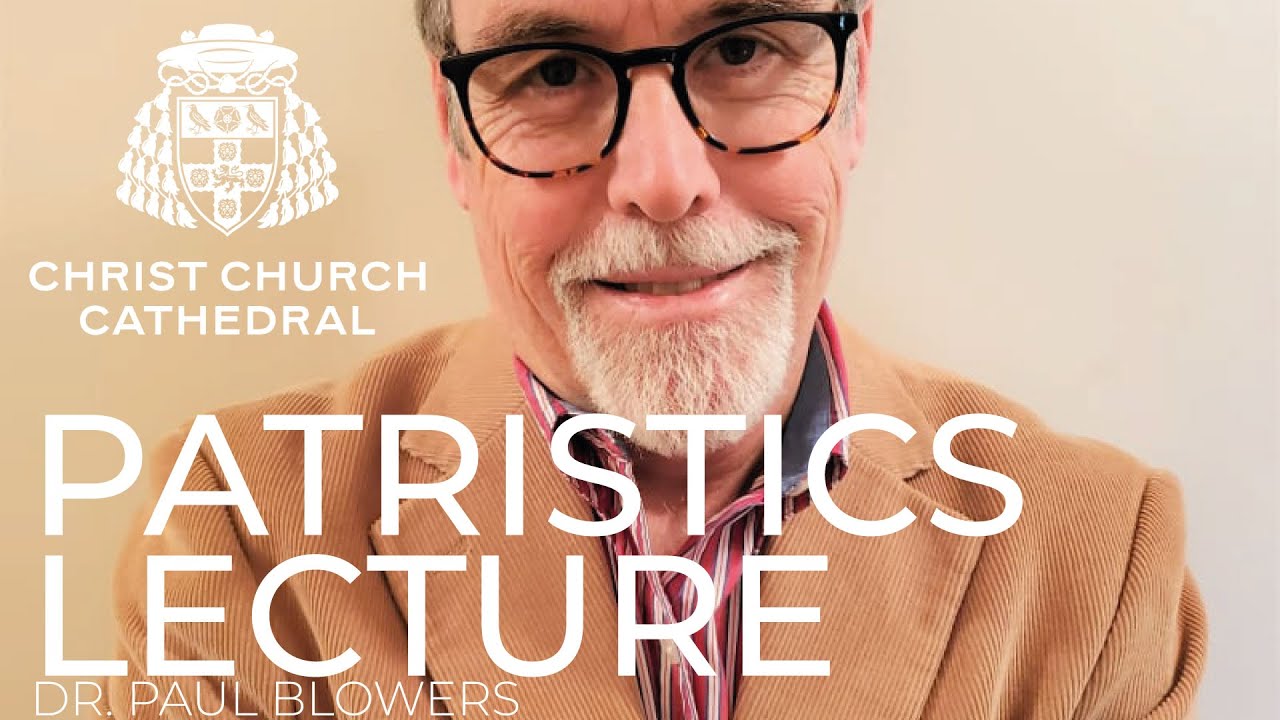 Patristics Conference 2024 - Opening Lecture