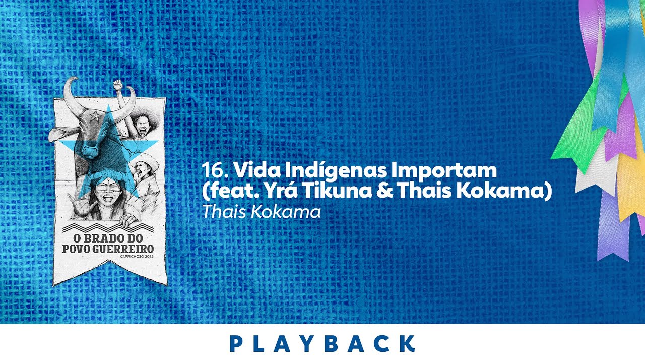 Boi Bumbá Caprichoso – Vidas Indígenas Importam – Karaoke