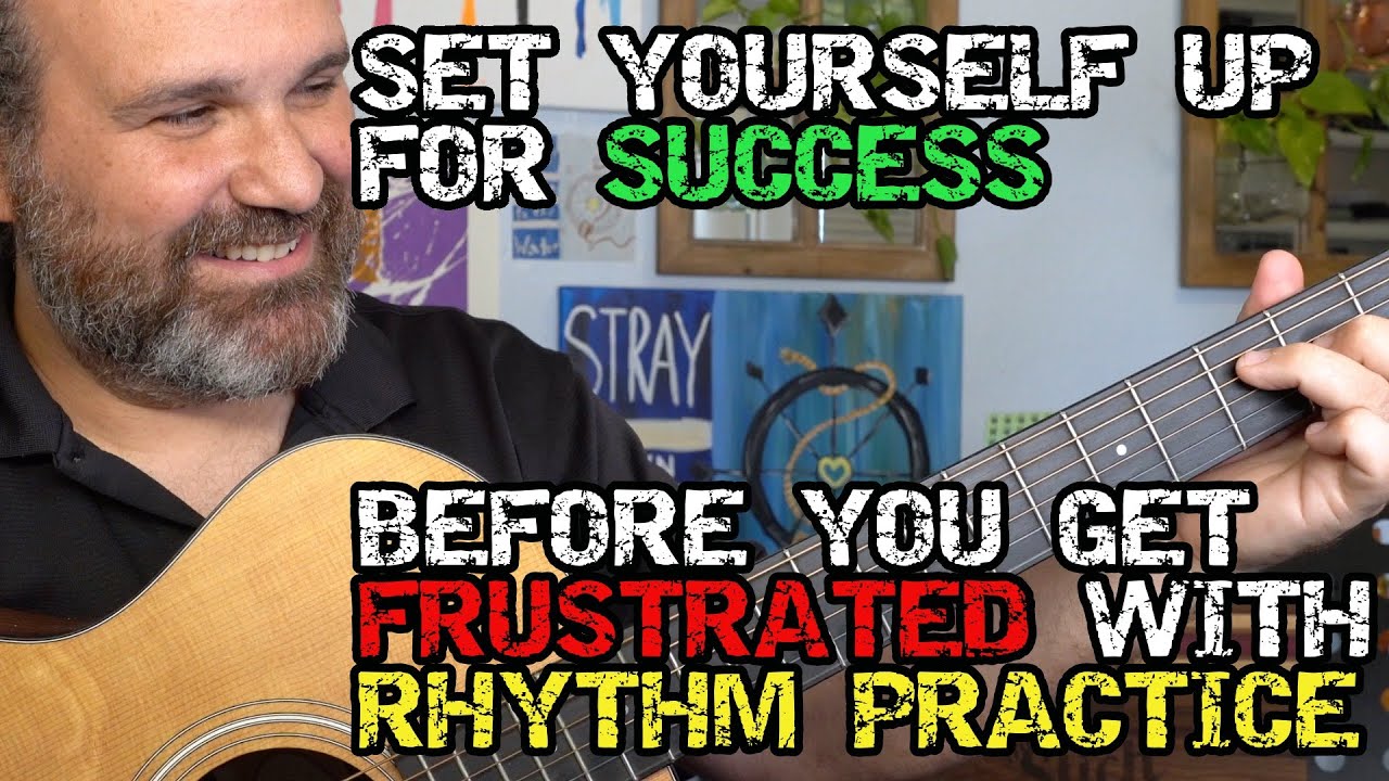 The RARE MISSING LINK of GUITAR RHYTHM PRACTICE. How To Avoid A Frustrating Pitfall On Guitar.